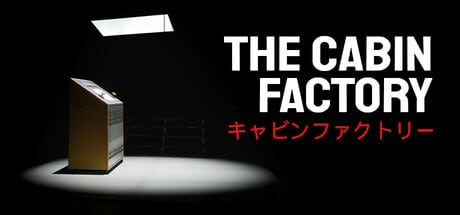 The Cabin Factory game banner - find where to play in the cloud