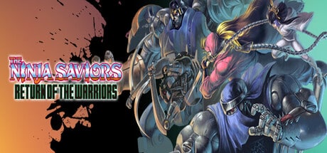 The Ninja Saviors: Return of the Warriors game banner - find where to play in the cloud