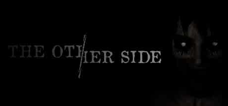 The Other Side game banner - find where to play in the cloud