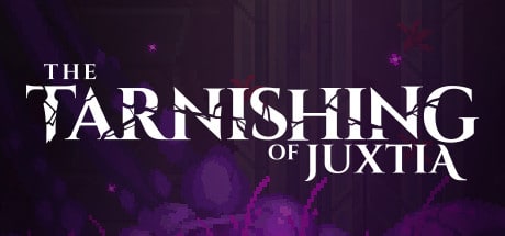 The Tarnishing of Juxtia game banner - find where to play in the cloud