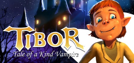 Tibor: Tale of a Kind Vampire game banner - find where to play in the cloud