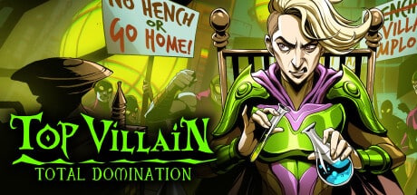 Top Villain: Total Domination game banner - find where to play in the cloud