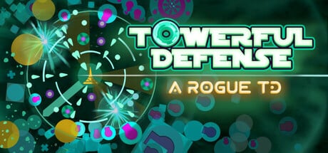 Towerful Defense: A Rogue TD game banner - find where to play in the cloud