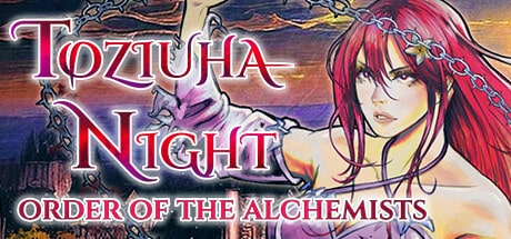 Toziuha Night: Order of the Alchemists game banner - find where to play in the cloud