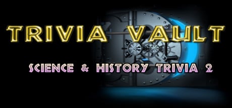 Trivia Vault: Science & History Trivia 2 game banner - find where to play in the cloud