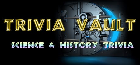 Trivia Vault: Science & History Trivia game banner - find where to play in the cloud