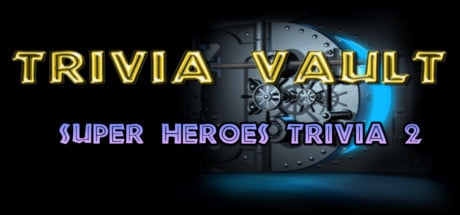 Trivia Vault: Super Heroes Trivia 2 game banner - find where to play in the cloud