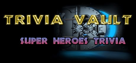 Trivia Vault: Super Heroes Trivia game banner - find where to play in the cloud