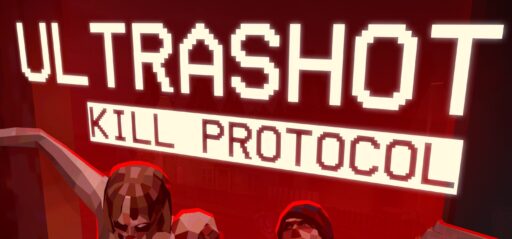 ULTRASHOT: Kill Protocol game banner - find where to play in the cloud