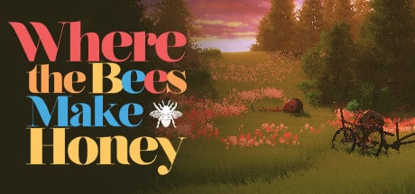 Where the Bees Make Honey game banner - find where to play in the cloud