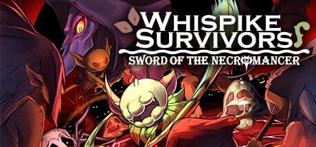 Whispike Survivors - Sword of the Necromancer game banner - find where to play in the cloud