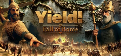 Yield! Fall of Rome game banner - find where to play in the cloud