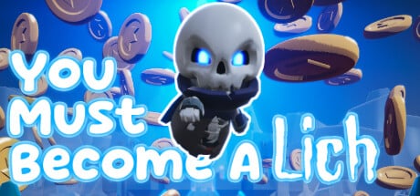 You Must Become A Lich game banner - find where to play in the cloud