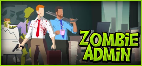 Zombie Admin game banner - find where to play in the cloud