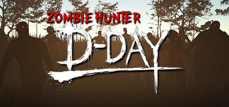 Zombie Hunter: D-Day game banner - find where to play in the cloud