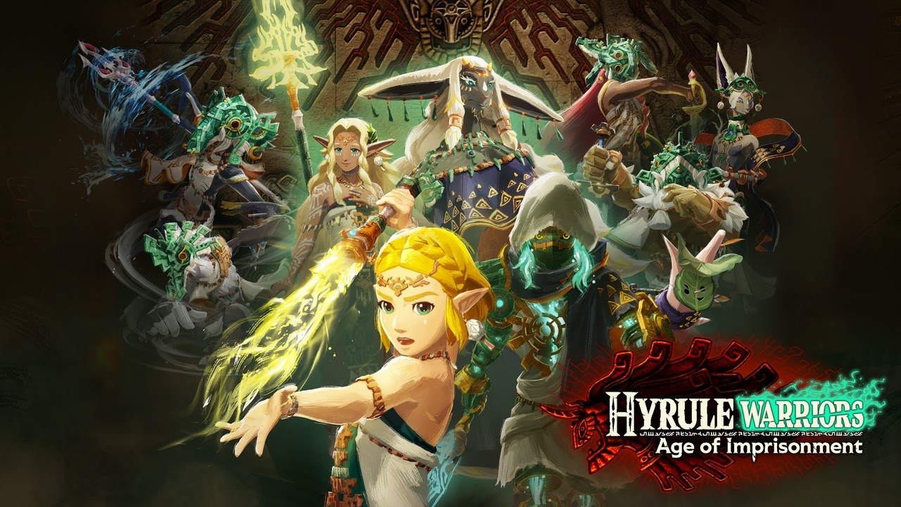 A group of fantasy warriors wielding weapons and magic stand ready for battle; text reads "Hyrule Warriors: Age of Imprisonment.