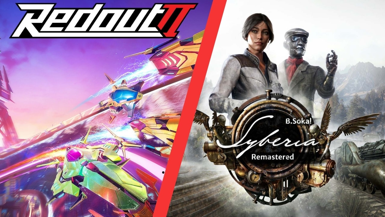 Redout II and Syberia Remastered Game Banner Collage. Both games opted into GeForce NOW.