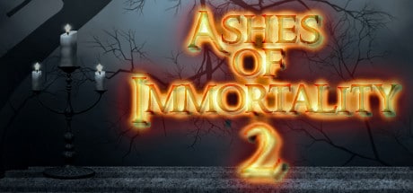 Ashes of Immortality II game banner - find where to play in the cloud
