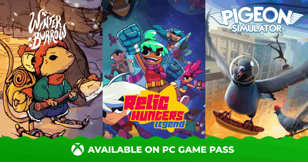 Three video game covers: Winter Burrow, Relic Hunters Legend, and Pigeon Simulator, on Xbox PC Game Pass.