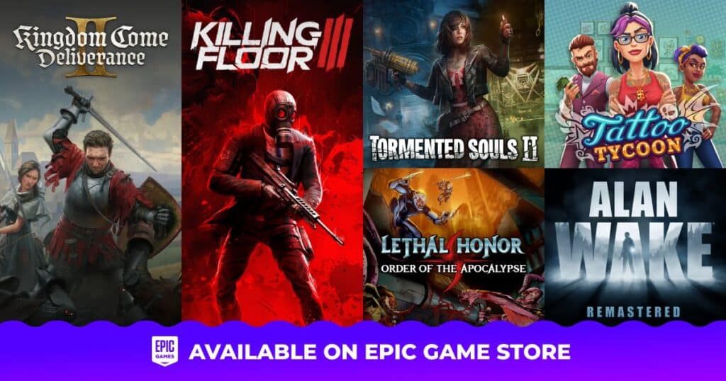 Six game covers, including Kingdom Come II and Alan Wake, above text: "Available on Epic Game Store.