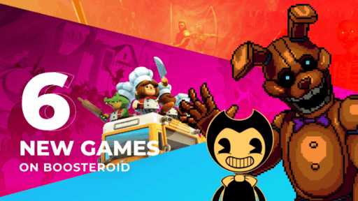 Colorful promo with cartoon game characters and text: "6 New Games on Boosteroid.