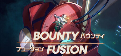 Bounty Fusion game banner - find out how to play with cloud gaming