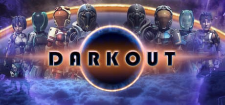 Darkout game banner - find where to play in the cloud