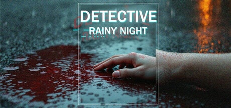 DETECTIVE - Rainy Night game banner - find where to play in the cloud