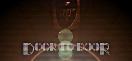 Door To Door game banner - find where to play in the cloud