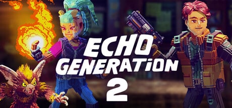 Echo Generation 2 game banner - find where to play in the cloud