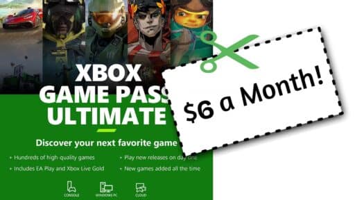 Get Xbox Game Ultimate for $6 each month.