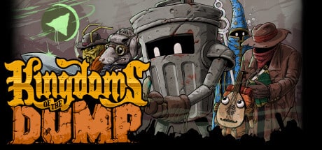 Kingdoms of the Dump game banner - find where to play in the cloud