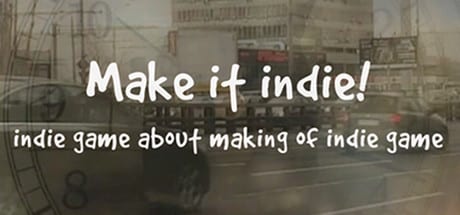 Make it indie! game banner - find where to play in the cloud