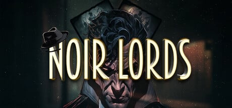 Noir Lords game banner - find where to play in the cloud