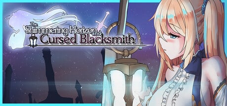 The Shimmering Horizon and Cursed Blacksmith game banner - find where to play in the cloud