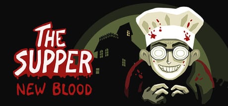 The Supper: New Blood game banner - find where to play in the cloud