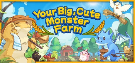Your Big, Cute Monster Farm game banner - find where to play in the cloud