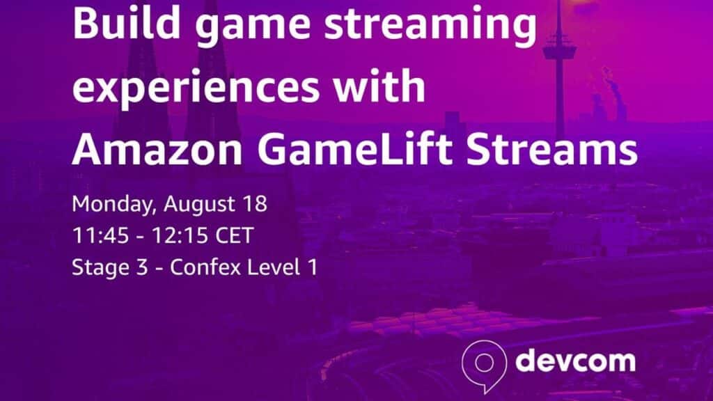 Purple promo ad: “Create seamless game streaming with Amazon GameLift Streams,” event details, devcom logo.