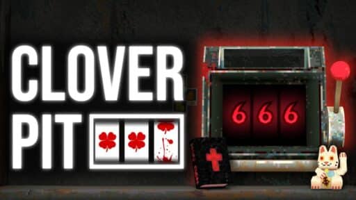 A slot machine displays 666, with text "CloverPit" and images of clovers and a bloody Bible.