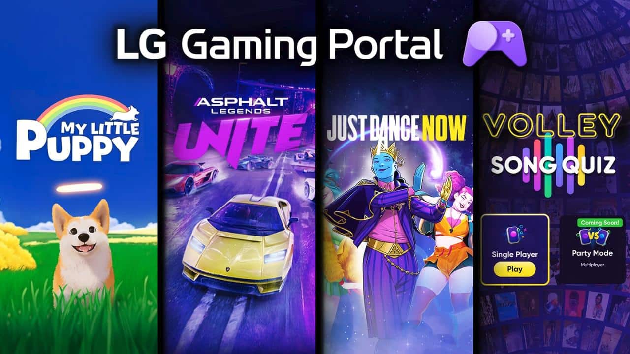 LG Gaming Portal with four game covers: My Little Puppy, Asphalt Legends Unite, Just Dance Now, and Volley Song Quiz.