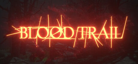 Blood Trail game banner - find where to play in the cloud