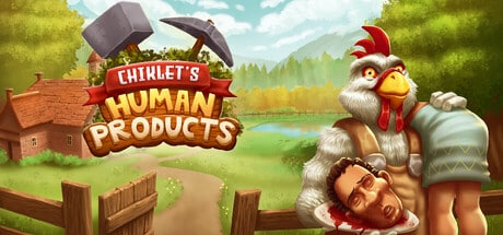 Chiklet's Human Products game banner - find out how to play with cloud gaming