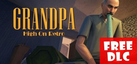 Grandpa High On Retro game banner - find where to play in the cloud