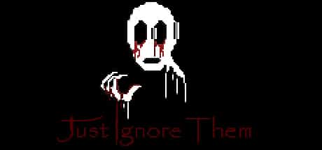 Just Ignore Them game banner - find where to play in the cloud