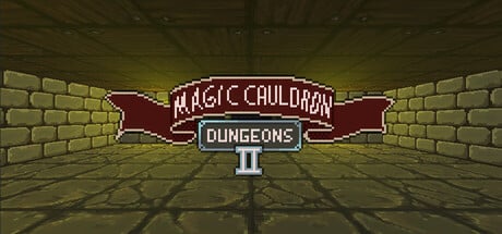 Magic Cauldron Dungeons II - The Tower of Madness game banner - find out how to play with cloud gaming