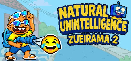 Natural Unintelligence: Zueirama 2 game banner - find where to play in the cloud