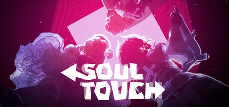 Soul Touch game banner - find where to play in the cloud