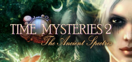 Time Mysteries 2: The Ancient Spectres game banner - find where to play in the cloud