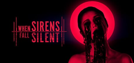 When Sirens Fall Silent game banner - find out how to play with cloud gaming