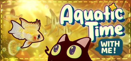 With Me: Aquatic Time game banner - find where to play in the cloud